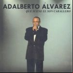 Que Suene El Son Caballero