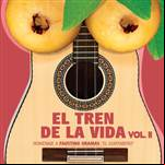 El tren de la vida - Homenaje a Faustino Oramas "El Guayabero" Vol.2