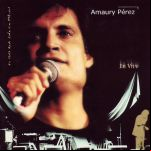 Amaury Pérez En Vivo