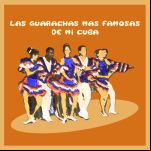 Las Guarachas Más Famosas De Mi Cuba