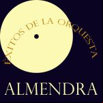 Exitos De La Orquesta Almendra