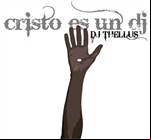 Cristo Es Un DJ