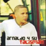 Arnaldo Y Su Talismán