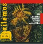 Bailemos. Ng La Banda Interpreta Canciones De Almeida