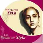 Las Voces Del Siglo Mariateresa Vera Y Su Conjunto