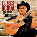 Eliades Ochoa y La Banda del Jigüe